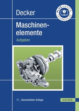 Abbildung von Decker / Kabus | Decker Maschinenelemente | 17. Auflage | 2024 | beck-shop.de