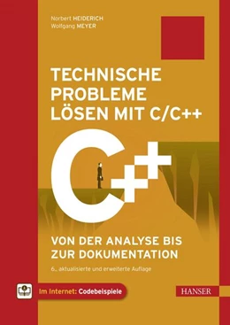 Abbildung von Heiderich / Meyer | Technische Probleme lösen mit C/C++ | 6. Auflage | 2024 | beck-shop.de