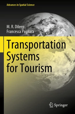 Abbildung von Pagliara / Dileep | Transportation Systems for Tourism | 1. Auflage | 2024 | beck-shop.de