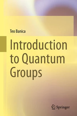 Abbildung von Banica | Introduction to Quantum Groups | 1. Auflage | 2024 | beck-shop.de