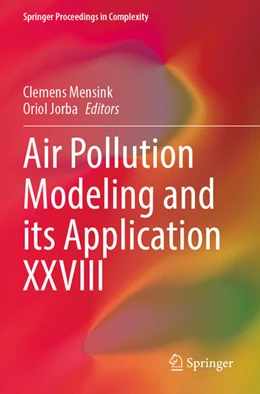 Abbildung von Jorba / Mensink | Air Pollution Modeling and its Application XXVIII | 1. Auflage | 2024 | beck-shop.de