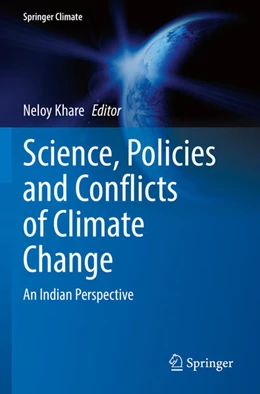 Abbildung von Khare | Science, Policies and Conflicts of Climate Change | 1. Auflage | 2024 | beck-shop.de
