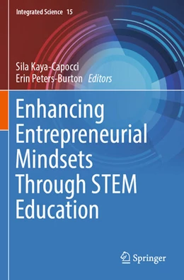 Abbildung von Peters-Burton / Kaya-Capocci | Enhancing Entrepreneurial Mindsets Through STEM Education | 1. Auflage | 2024 | beck-shop.de