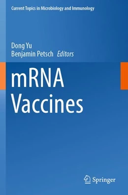Abbildung von Yu / Petsch | mRNA Vaccines | 1. Auflage | 2024 | beck-shop.de