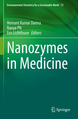 Abbildung von Daima / Lichtfouse | Nanozymes in Medicine | 1. Auflage | 2024 | beck-shop.de