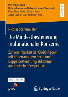 Abbildung von Steinmeister | Die Mindestbesteuerung multinationaler Konzerne | 1. Auflage | 2024 | beck-shop.de