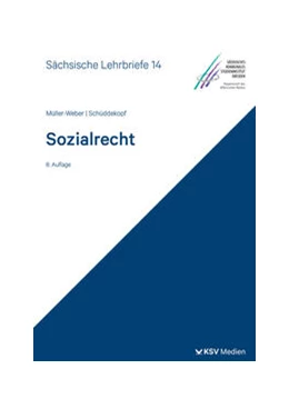 Abbildung von Müller-Weber / Schüddekopf | Sozialrecht | 8. Auflage | 2024 | 14 | beck-shop.de