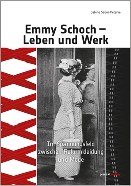 Abbildung von Sabor-Peterke | Emmy Schoch - Leben und Werk | 1. Auflage | 2024 | beck-shop.de