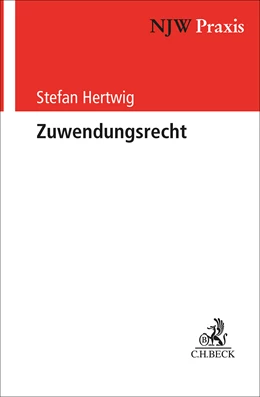 Abbildung von Hertwig | Zuwendungsrecht | 1. Auflage | 2025 | Band 104 | beck-shop.de