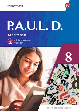 Abbildung von Bartsch / Radke | P.A.U.L. D. (Paul) 8. Arbeitsheft mit interaktiven Übungen. Differenzierende Ausgabe | 1. Auflage | 2024 | beck-shop.de