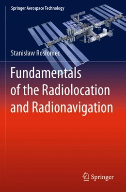 Abbildung von Ros¿oniec | Fundamentals of the Radiolocation and Radionavigation | 1. Auflage | 2024 | beck-shop.de