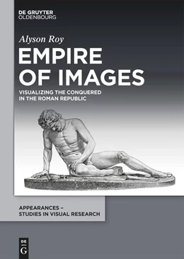 Abbildung von Roy | Empire of Images | 1. Auflage | 2024 | beck-shop.de