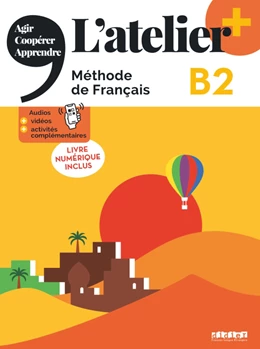 Abbildung von L'atelier - Méthode de Français - Ausgabe 2023 – L’atelier+ - B2 | 1. Auflage | 2023 | beck-shop.de