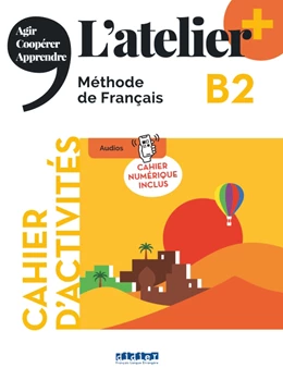 Abbildung von L'atelier - Méthode de Français - Ausgabe 2023 – L’atelier+ - B2 | 1. Auflage | 2023 | beck-shop.de