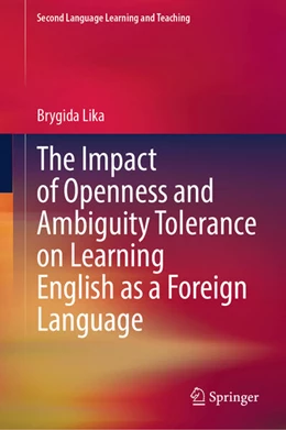 Abbildung von Lika | The Impact of Openness and Ambiguity Tolerance on Learning English as a Foreign Language | 1. Auflage | 2024 | beck-shop.de