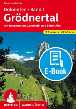 Abbildung von Hauleitner | Dolomiten 1 - Grödnertal (E-Book) | 4. Auflage | 2024 | beck-shop.de