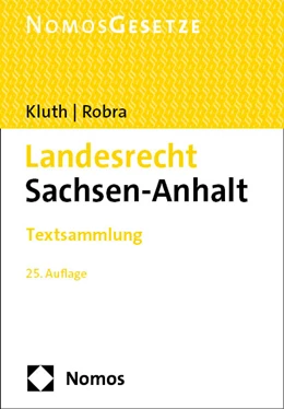 Abbildung von Kluth / Robra | Landesrecht Sachsen-Anhalt | 25. Auflage | 2024 | beck-shop.de
