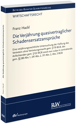 Abbildung von Hackl | Die Verjährung quasivertraglicher Schadensersatzansprüche | 1. Auflage | 2024 | beck-shop.de