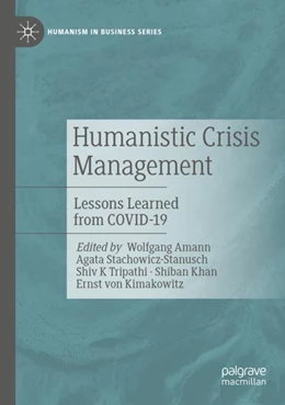 Abbildung von Amann / Stachowicz-Stanusch | Humanistic Crisis Management | 1. Auflage | 2024 | beck-shop.de