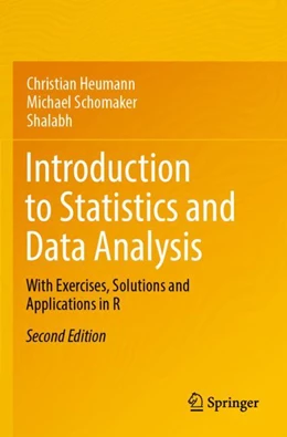 Abbildung von Heumann / Schomaker | Introduction to Statistics and Data Analysis | 2. Auflage | 2024 | beck-shop.de