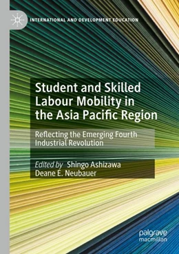 Abbildung von Ashizawa / Neubauer | Student and Skilled Labour Mobility in the Asia Pacific Region | 1. Auflage | 2024 | beck-shop.de