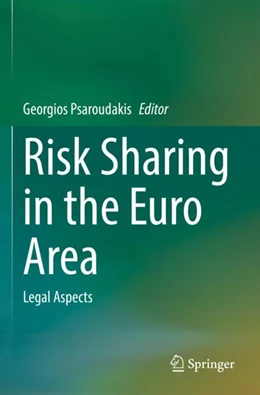 Abbildung von Psaroudakis | Risk Sharing in the Euro Area | 1. Auflage | 2024 | beck-shop.de