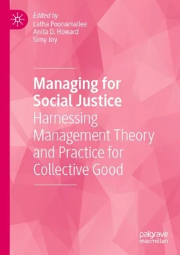 Abbildung von Poonamallee / Howard | Managing for Social Justice | 1. Auflage | 2024 | beck-shop.de