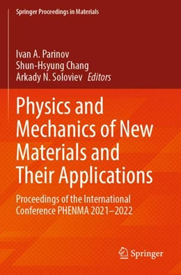 Abbildung von Parinov / Chang | Physics and Mechanics of New Materials and Their Applications | 1. Auflage | 2024 | 20 | beck-shop.de