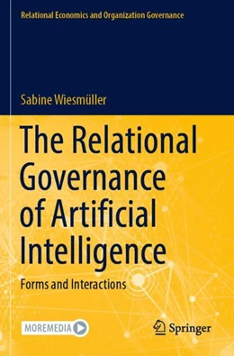 Abbildung von Wiesmüller | The Relational Governance of Artificial Intelligence | 1. Auflage | 2024 | beck-shop.de