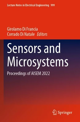 Abbildung von Di Francia / Di Natale | Sensors and Microsystems | 1. Auflage | 2024 | 999 | beck-shop.de