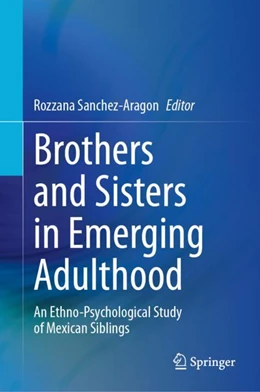 Abbildung von Sánchez-Aragón | Brothers and Sisters in Emerging Adulthood | 1. Auflage | 2024 | beck-shop.de