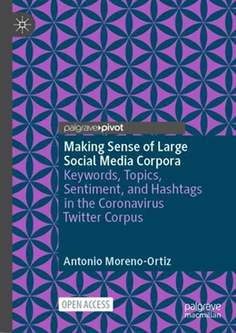 Abbildung von Moreno-Ortiz | Making Sense of Large Social Media Corpora | 1. Auflage | 2024 | beck-shop.de
