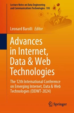 Abbildung von Barolli | Advances in Internet, Data & Web Technologies | 1. Auflage | 2024 | 193 | beck-shop.de