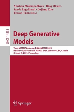 Abbildung von Mukhopadhyay / Oksuz | Deep Generative Models | 1. Auflage | 2024 | 14533 | beck-shop.de