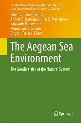 Abbildung von Anagnostou / Kostianoy | The Aegean Sea Environment | 1. Auflage | 2024 | 127 | beck-shop.de