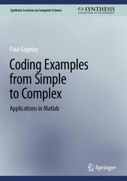 Abbildung von Gagniuc | Coding Examples from Simple to Complex | 1. Auflage | 2024 | beck-shop.de