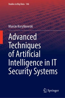 Abbildung von Korytkowski | Advanced Techniques of Artificial Intelligence in IT Security Systems | 1. Auflage | 2024 | 146 | beck-shop.de