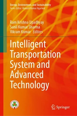 Abbildung von Upadhyay / Sharma | Intelligent Transportation System and Advanced Technology | 1. Auflage | 2024 | beck-shop.de