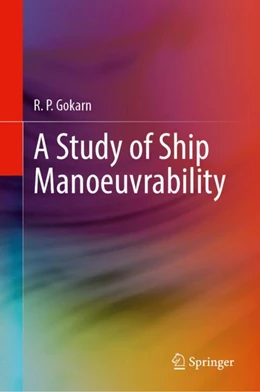 Abbildung von Gokarn | A Study of Ship Manoeuvrability | 1. Auflage | 2024 | beck-shop.de