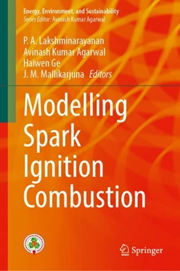 Abbildung von Lakshminarayanan / Agarwal | Modelling Spark Ignition Combustion | 1. Auflage | 2024 | beck-shop.de