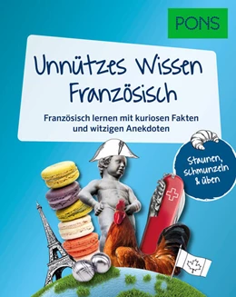 Abbildung von PONS Unnützes Wissen Französisch | 1. Auflage | 2024 | beck-shop.de