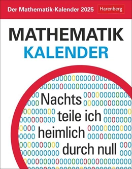 Abbildung von Heinisch / Matthias | Der Mathematik-Kalender Tagesabreißkalender 2025 - Nachts teile ich heimlich durch Null | 1. Auflage | 2024 | beck-shop.de