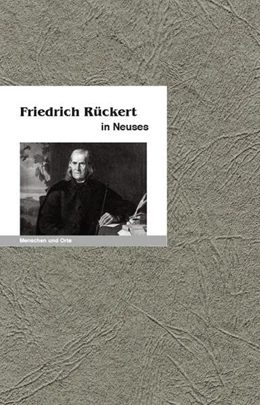 Abbildung von Hultenreich | Friedrich Rückert in Neuses | 1. Auflage | 2024 | beck-shop.de