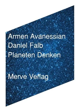 Abbildung von Avanessian / Falb | Planeten Denken | 1. Auflage | 2024 | beck-shop.de