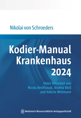 Abbildung von Schroeders | Kodier-Manual Krankenhaus 2024 | 1. Auflage | 2024 | beck-shop.de