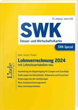 Abbildung von Müller / Kocher | SWK-Spezial Lohnverrechnung 2024 | 1. Auflage | 2024 | beck-shop.de