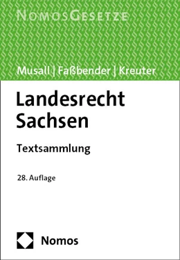 Abbildung von Musall / Faßbender | Landesrecht Sachsen | 28. Auflage | 2024 | beck-shop.de