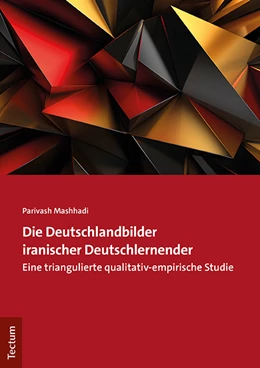 Abbildung von Mashhadi | Die Deutschlandbilder iranischer Deutschlernender | 1. Auflage | 2024 | beck-shop.de