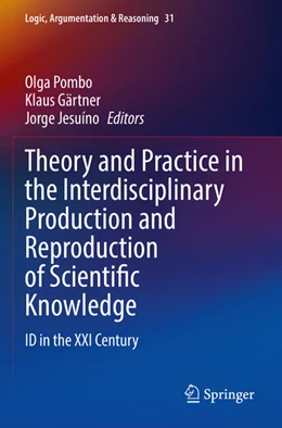 Abbildung von Pombo / Jesuíno | Theory and Practice in the Interdisciplinary Production and Reproduction of Scientific Knowledge | 1. Auflage | 2024 | beck-shop.de
