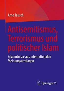 Abbildung von Tausch | Antisemitismus, Terrorismus und politischer Islam | 1. Auflage | 2024 | beck-shop.de